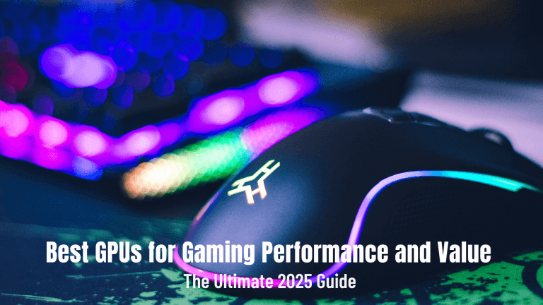 The Ultimate 2025 Guide: Best GPUs for Gaming Performance and Value (With 2022–2023 Picks!)