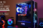 How to Build Your First Gaming PC: The Ultimate Step-by-Step Guide for Complete Beginners